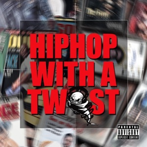 Hip Hop With a Twist