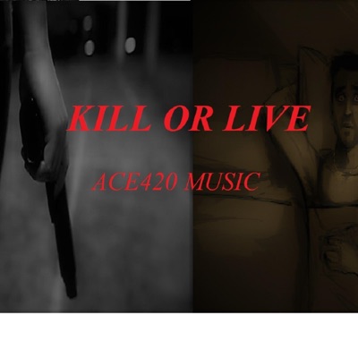 Kill or Live (Live) - Single