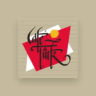 Listen to Café Türk, watch music videos, read bio, see tour dates & more!