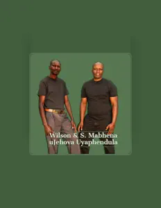Listen to Wilson & S Mabhena, watch music videos, read bio, see tour dates & more!