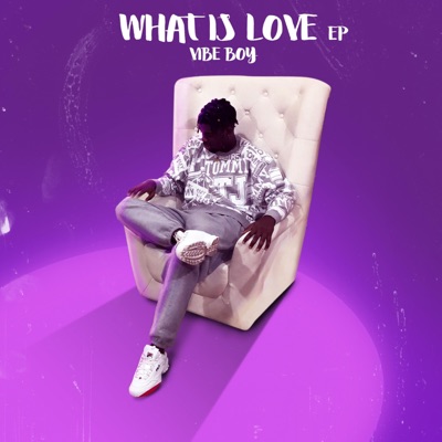 What is Love - EP