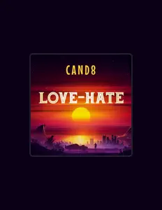 Ακούστε περιεχόμενο από CAND8, παρακολουθήστε μουσικά βίντεο, διαβάστε το βιογραφικό, δείτε ημερομηνίες περιοδείας, και πολλά ακόμη!