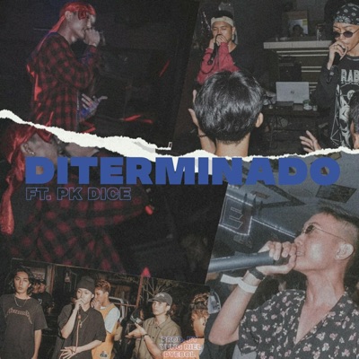 Diterminado (feat. PK Dice) - Single