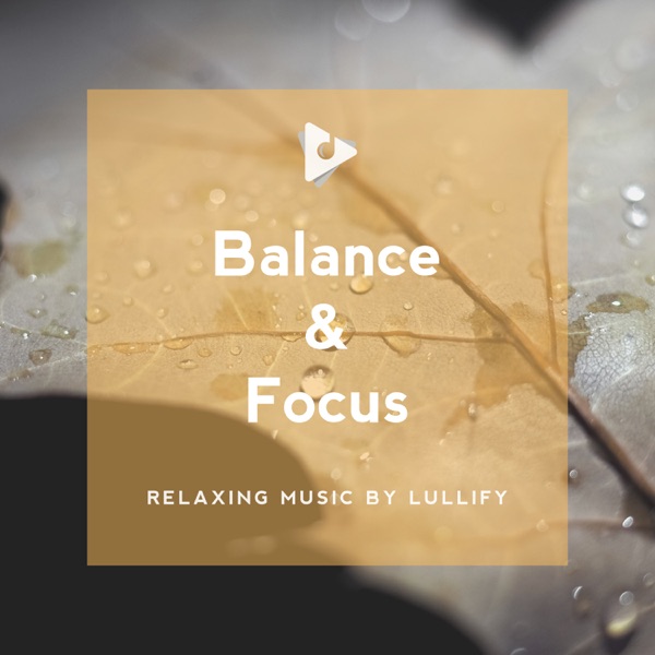 Balance & Focus