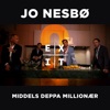 Middels deppa millionær by Jo Nesbø iTunes Track 1