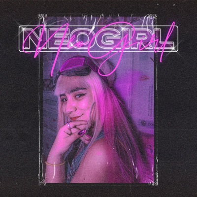 Neogirl (feat. Ovz) - Single