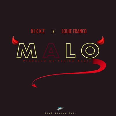 Malo (feat. Louie Franco) - Single