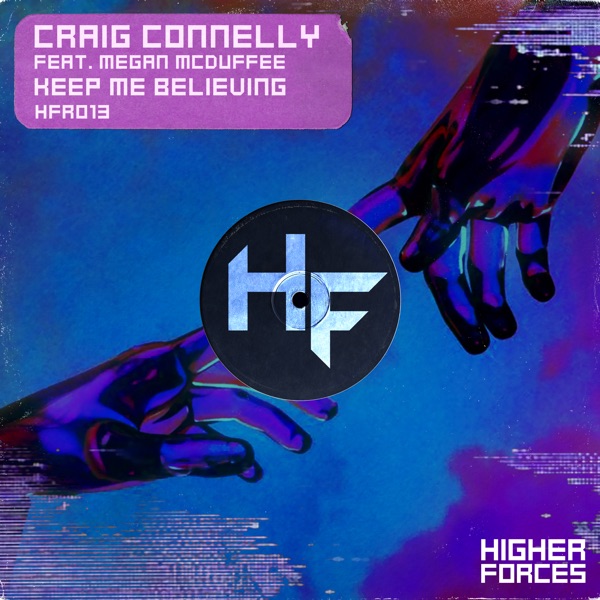 CRAIG CONNELLY/MEGAN MCDUFFEE - Keep Me Believing - на Radio Record