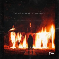 Tasvie Hesaab - Single - Majhool