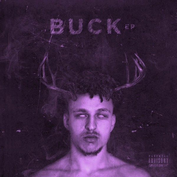 Buck EP (Chopped N' Screwed)
