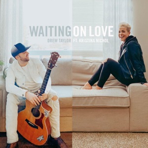 Waiting on Love (feat. Kristina Nichol)