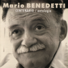 Centenario / Antología - Mario Benedetti