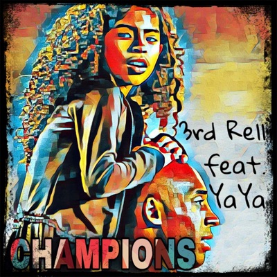 Champions (feat. YaYa) - Single