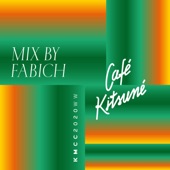 Café Kitsuné Mixed by Fabich (DJ Mix) artwork