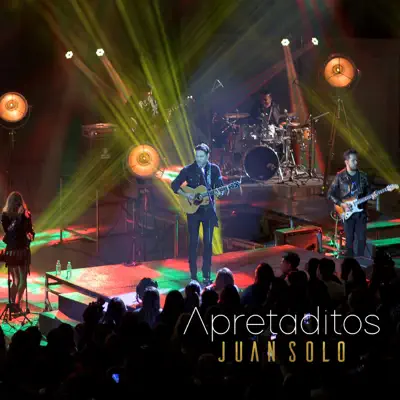 Apretaditos (En Vivo) - Single - Juan Solo
