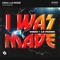 I Was Made (Extended Mix) - Vinai & Le Pedre lyrics