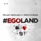 #Egoland (feat. Prinz Pi & Benne) - Projekt #EGOLAND lyrics