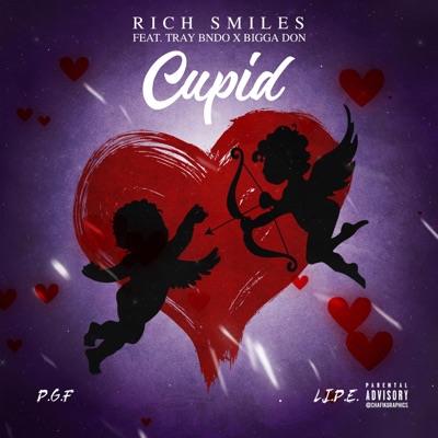 Cupid (feat. Tray Bndo & Bigga Don) - Single