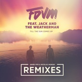 Till the Sun Comes Up (feat. Jack and the Weatherman) [Henri PFR Extended Mix] artwork