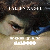 Fallen Angel - Single - Naldooo & Fob Jay
