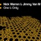 One and Only (Dub) - Nick Warren & Jimmy Van M lyrics