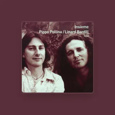 Listen to Pippo Pollina / Linard Bardill, watch music videos, read bio, see tour dates & more!