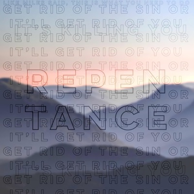 Repentance (feat. Miles Minnick & Brett Raio) - Single