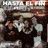 Hasta El Fin (feat. Feefa) - Single