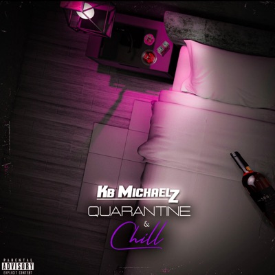 Quarantine & Chill