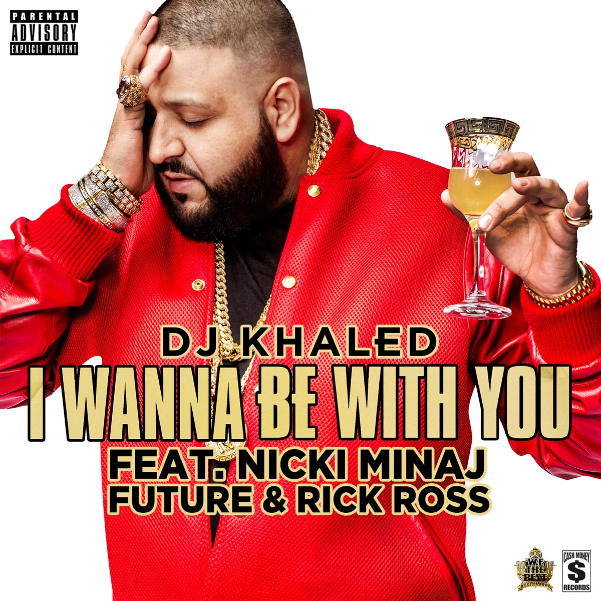 i-wanna-be-with-you-feat-nicki-minaj-future-rick-ross-single