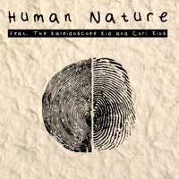 Human Nature (feat. The Kaleidoscope Kid & Cori Rios) - Single - ATC