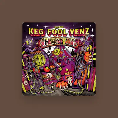 Listen to Keg Fool Venz, watch music videos, read bio, see tour dates & more!