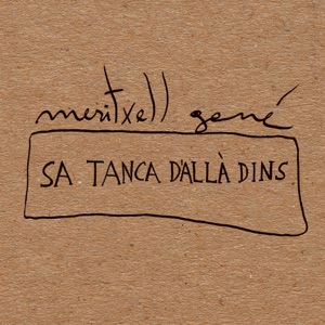 Sa Tanca D'allà Dins