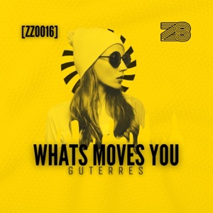 Whats Moves You - Single
