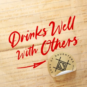 Sons of Daughters - Drinks Well With Others - Line Dance Music
