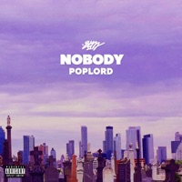 Nobody (feat. PopLord) - Single - 8tm
