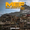 Mef Música Eletrônica de Favela Vol. 1 - EP