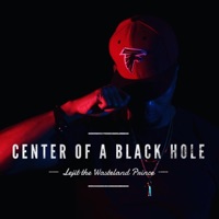 Center of a Black Hole - Single - Lejit the Wasteland Prince