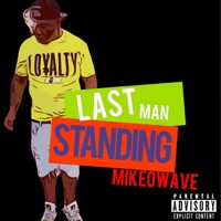 Last MAN Standing - MikeOWave