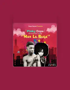 Listen to Pinky Dopeboy, watch music videos, read bio, see tour dates & more!