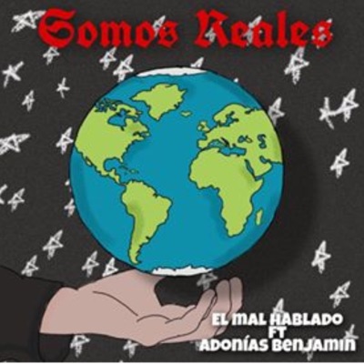 Somos Reales (feat. Adonias Benjamin) - Single