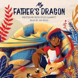 My Father's Dragon (Unabridged)