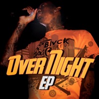 Over Night EP - Blvck Trev
