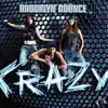 Crazy (Megara vs. DJ Lee Remix)