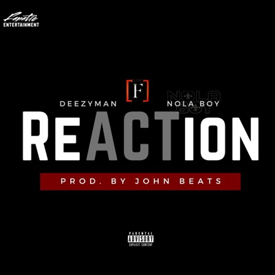 ReACTion (feat. Deezyman) - Single