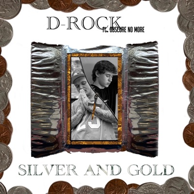 Silver and Gold (feat. Obscure No More) - Single