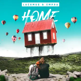 Home - Single by Lackmus & Empra album reviews, ratings, credits