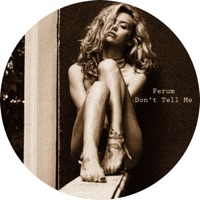 Dont Tell Me - Single - Ferum
