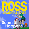 Schmidt Happens - Ross O'Carroll-Kelly