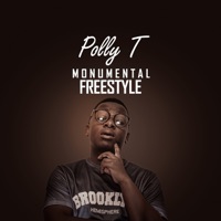 Monumental Freestyle - Single - Polly T